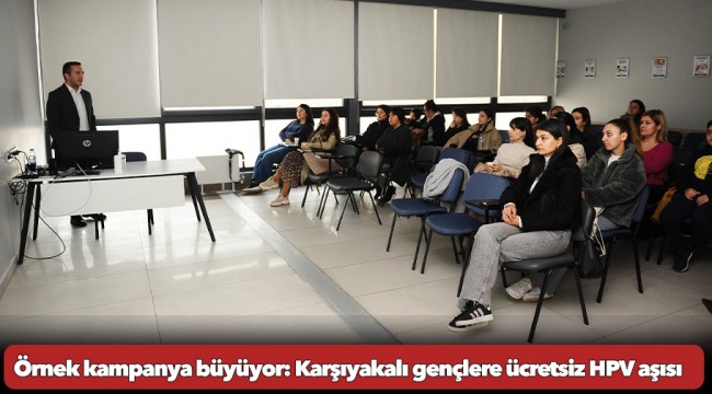 Örnek kampanya büyüyor: Karşıyakalı gençlere ücretsiz HPV aşısı