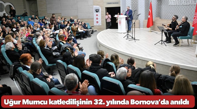 Uğur Mumcu katledilişinin 32. yılında Bornova’da anıldı