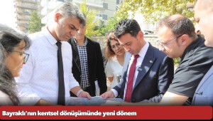 Bayraklı’nın kentsel dönüşümünde yeni dönem