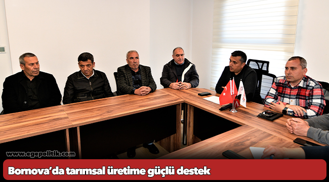 Bornova’da tarımsal üretime güçlü destek