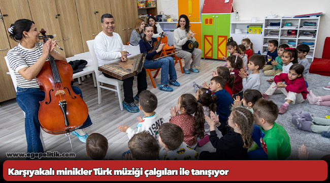 Karşıyakalı minikler Türk müziği çalgıları ile tanışıyor 